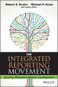 The Integrated Reporting Movement - Eccles Robert