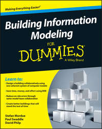 Building Information Modeling For Dummies - Paul Swaddle