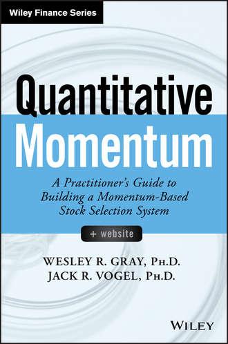 Quantitative Momentum - Jack R. Vogel