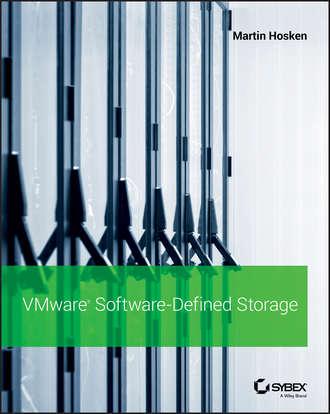 VMware Software-Defined Storage - Martin Hosken