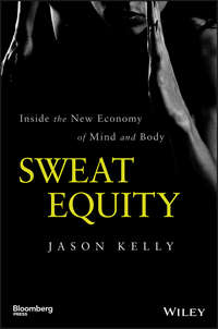 Sweat Equity - Jason Kelly