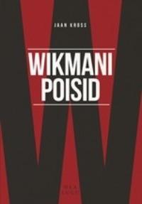 Wikmani poisid, Jaan  Kross audiobook. ISDN27446590