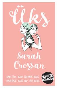 Üks - Sarah Crossan