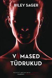 Viimased tüdrukud - Riley Sager