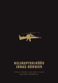 Helikopterirööv - Jonas Bonnier