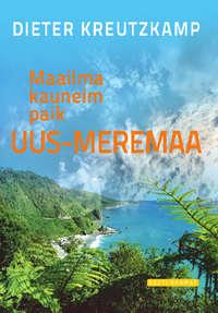 Maailma kauneim paik Uus-Meremaa,  audiobook. ISDN27612608