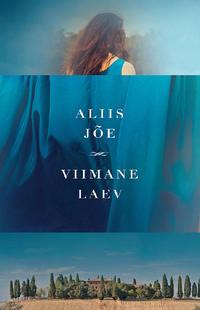 Viimane laev - Aliis Jõe