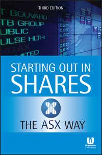 Starting Out in Shares the ASX Way - ASX