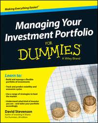 Managing Your Investment Portfolio For Dummies - UK - David Stevenson