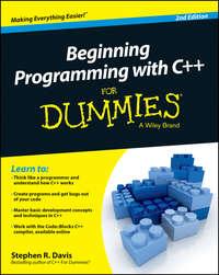 Beginning Programming with C++ For Dummies - Stephen Davis