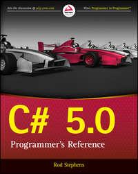 C# 5.0 Programmer′s Reference - Rod Stephens