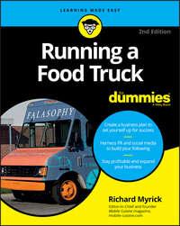 Running a Food Truck For Dummies - Myrick