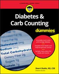 Diabetes and Carb Counting For Dummies - Sherri Shafer