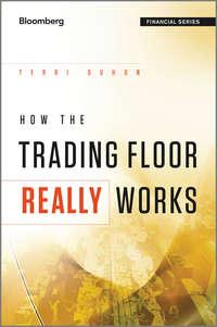 How the Trading Floor Really Works - Terri Duhon