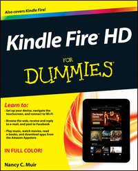 Kindle Fire HD For Dummies - Nancy Muir