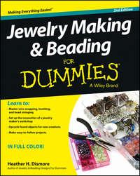 Jewelry Making and Beading For Dummies - Heather Dismore