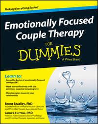 Emotionally Focused Couple Therapy For Dummies - Brent Bradley