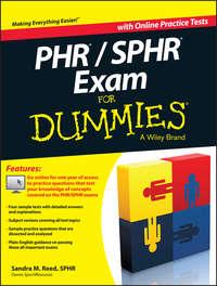 PHR / SPHR Exam For Dummies - Sandra Reed