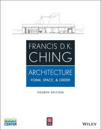 Architecture. Form, Space, and Order - Francis D. K. Ching