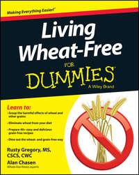 Living Wheat-Free For Dummies, Rusty  Gregory аудиокнига. ISDN28272768