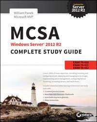 MCSA Windows Server 2012 R2 Complete Study Guide. Exams 70-410, 70-411, 70-412, and 70-417, William  Panek Hörbuch. ISDN28273209