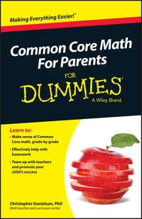 Common Core Math For Parents For Dummies with Videos Online - Christopher Danielson