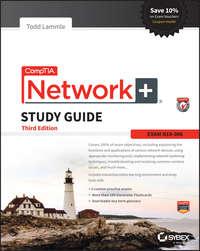 CompTIA Network+ Study Guide. Exam N10-006 - Todd Lammle