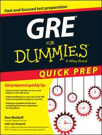 GRE For Dummies Quick Prep - Ron Woldoff