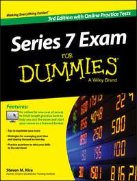 Series 7 Exam For Dummies, with Online Practice Tests - Steven Rice