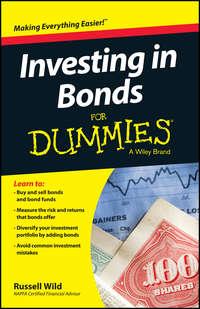 Investing in Bonds For Dummies, Russell  Wild аудиокнига. ISDN28276170
