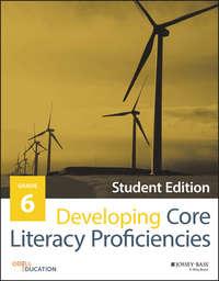 Developing Core Literacy Proficiencies, Grade 6,  książka audio. ISDN28276953