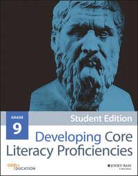 Developing Core Literacy Proficiencies, Grade 9,  książka audio. ISDN28276989