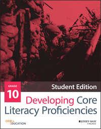 Developing Core Literacy Proficiencies, Grade 10,  książka audio. ISDN28277016
