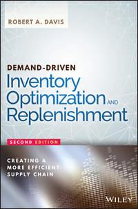 Demand-Driven Inventory Optimization and Replenishment. Creating a More Efficient Supply Chain,  audiobook. ISDN28277187