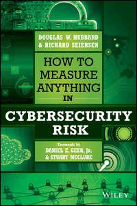 How to Measure Anything in Cybersecurity Risk, Stuart  McClure аудиокнига. ISDN28277232