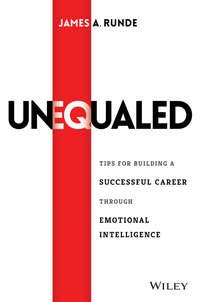 Unequaled. Tips for Building a Successful Career through Emotional Intelligence,  аудиокнига. ISDN28277466