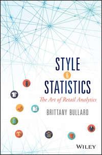 Style and Statistics. The Art of Retail Analytics, Brittany  Bullard аудиокнига. ISDN28277673
