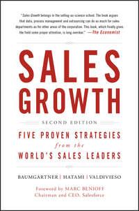 Sales Growth. Five Proven Strategies from the Worlds Sales Leaders, Marc  Benioff audiobook. ISDN28277871