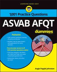 1,001 ASVAB AFQT Practice Questions For Dummies - Angie Johnston