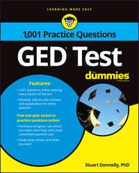 1,001 GED Practice Questions For Dummies - Stuart Donnelly