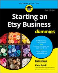Starting an Etsy Business For Dummies, Kate  Shoup аудиокнига. ISDN28278987