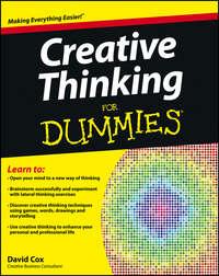 Creative Thinking For Dummies, David  Cox аудиокнига. ISDN28279626