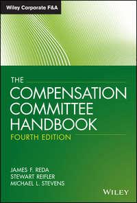 The Compensation Committee Handbook, Stewart  Reifler Hörbuch. ISDN28279707