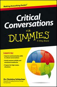 Critical Conversations For Dummies - Christina Schlachter