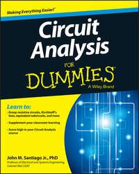 Circuit Analysis For Dummies, John  Santiago аудиокнига. ISDN28279815