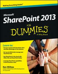 SharePoint 2013 For Dummies, Ken  Withee Hörbuch. ISDN28279851