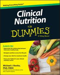 Clinical Nutrition For Dummies - Michael Rovito