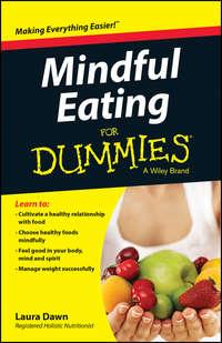 Mindful Eating For Dummies, Laura  Dawn аудиокнига. ISDN28280211