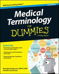 Medical Terminology For Dummies - Beverley Henderson