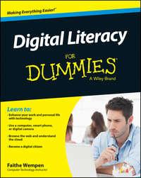 Digital Literacy For Dummies, Faithe  Wempen аудиокнига. ISDN28280373